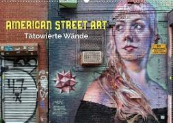 American Street Art - tätowierte Wände (Wandkalender 2022 DIN A2 quer)
