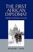 The First African Diplomat