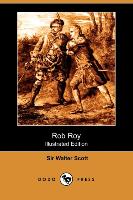 Rob Roy (Illustrated Edition) (Dodo Press)