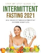 Step-by-Step Guide to Intermittent Fasting 2021