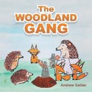 The Woodland Gang