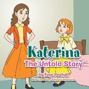 Katerina the Untold Story