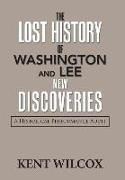 The Lost History of Washington and Lee