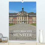 Historisches Münster (Premium, hochwertiger DIN A2 Wandkalender 2022, Kunstdruck in Hochglanz)