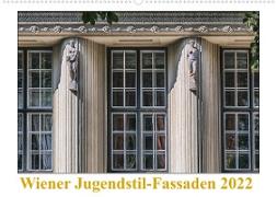 Wiener Jugendstil-Fassaden (Wandkalender 2022 DIN A2 quer)