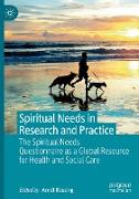 Spiritual Needs in Research and Practice