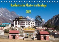 Buddhistische Klöster im Himalaya (Tischkalender 2022 DIN A5 quer)