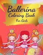 Ballerina Coloring Book For Girls