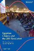 Egyptian Cinema and the 2011 Revolution