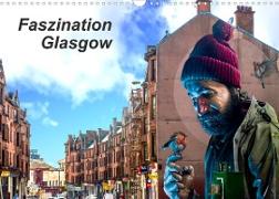 Faszination Glasgow (Wandkalender 2022 DIN A3 quer)