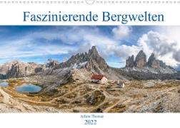 Faszinierende Bergwelten (Wandkalender 2022 DIN A3 quer)