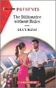 The Billionaire Without Rules: An Uplifting International Romance