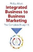 Integrated Business To Business Marketing