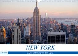 New York - 4 Tage unterwegs im Big Apple (Wandkalender 2022 DIN A3 quer)