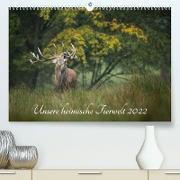 Unsere heimische Tierwelt (Premium, hochwertiger DIN A2 Wandkalender 2022, Kunstdruck in Hochglanz)