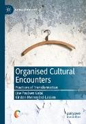 Organised Cultural Encounters