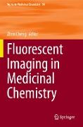 Fluorescent Imaging in Medicinal Chemistry