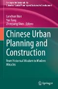 Chinese Urban Planning and Construction