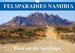 Felsparadies Namibia - Rund um die Spitzkoppe (Wandkalender 2022 DIN A4 quer)