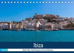 Ibiza Dalt Vila, Sa Penya und La Marina (Tischkalender 2022 DIN A5 quer)