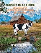 Animaux de la ferme Coloriage et compétences en matière de ciseaux Livre d'activités