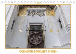 Jugendstil-Baukunst in Wien (Tischkalender 2022 DIN A5 quer)