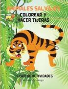 Animales salvajes Colorear y hacer tijeras Libro de actividades