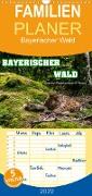 Bayerischer Wald - Familienplaner hoch (Wandkalender 2022 , 21 cm x 45 cm, hoch)