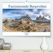 Faszinierende Bergwelten (Premium, hochwertiger DIN A2 Wandkalender 2022, Kunstdruck in Hochglanz)
