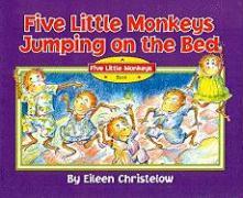 Five Little Monkeys Jumping on the Bed