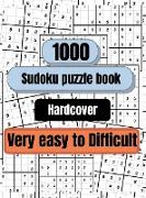1000 Sudoku Puzzles very Easy to Difficult - Hardcover: Sudoku puzzle book for adults, Sudoku Book