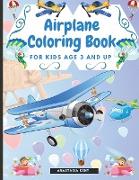 Airplane Coloring Book for Kids Age 3 and UP