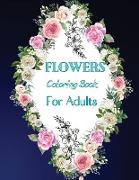 Flowers Coloring Book For Adults