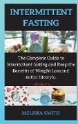 A BEGINNERS GUIDE TO INTERMITTENT FASTING