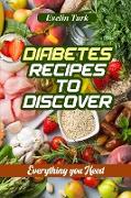 Diabetes Recipes to Discover