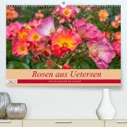 Rosen aus Uetersen (Premium, hochwertiger DIN A2 Wandkalender 2022, Kunstdruck in Hochglanz)
