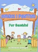 Unisci I Puntini Per Bambini