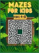 Mazes for Kids Ages 4-8: Activity Book for Kids, Workbook for Games, Puzzles and Problem-Solving