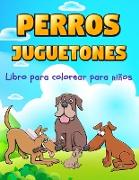 PERROS JUGUETONES