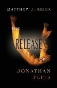 The Release of Jonathan Flite