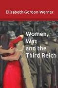 Women, War and the Third Reich