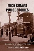 Mick Shaw's Police Stories