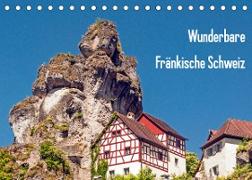 Wunderbare Fränkische Schweiz (Tischkalender 2022 DIN A5 quer)