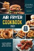 Air Fryer Cookbook for Beginners 2021