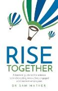 RISE Together