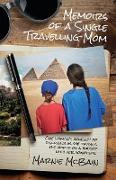 Memoirs of a Single Travelling Mom, Travels with Toby