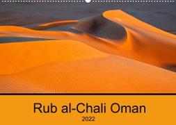 Rub al-Chali Oman (Wandkalender 2022 DIN A2 quer)