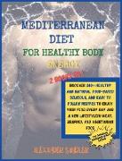 The Mediterranean Diet for Healthy Body Energy