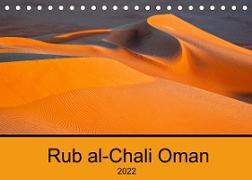 Rub al-Chali Oman (Tischkalender 2022 DIN A5 quer)