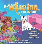 Mr. Winston, Clean Your Room!